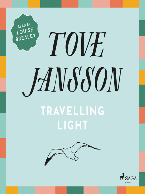 Title details for Travelling Light by Tove Jansson - Wait list